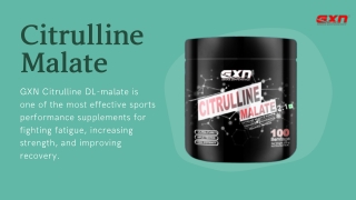 Citrulline Malate | GXN Pre Workout Drink for Muscle Power