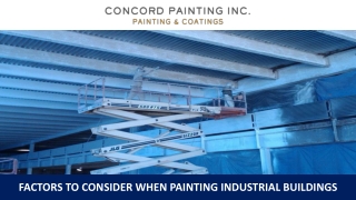 Factors to Consider When Painting Industrial Buildings