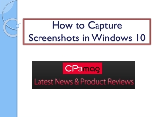 How to Capture Screenshots in Windows 10