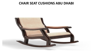 CHAIR SEAT CUSHIONS ABU DHABI