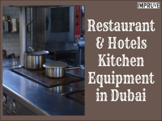 Restaurant & Hotels Kitchen Equipment in Dubai