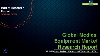 Medical Equipment Market Scope and Opportunities Analysis 2021 – 2027