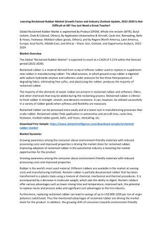 Learning Reclaimed Rubber Market Growth Factor and Industry Outlook Update, 2022
