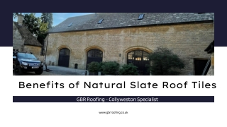 Benefits of Natural Slate Roof Tiles