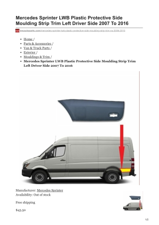 imsautoparts.com-Mercedes Sprinter LWB Plastic Protective Side Moulding Strip Trim Left Driver Side 2007 To 2016