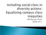 Including social class in diversity actions: Equalizing campus class inequities