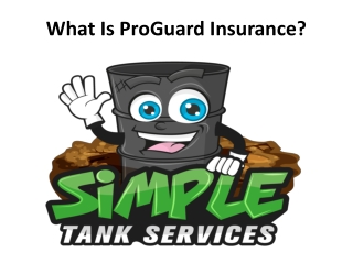 What Is ProGuard Insurance?