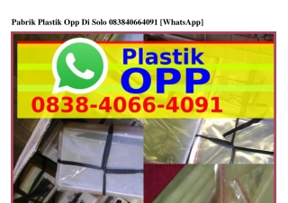 Pabrik Plastik Opp Di Solo O8౩8_4OϬϬ_4Oᑫl[WhatsApp]