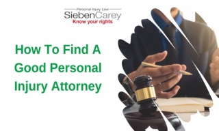 How To Find A Good Personal Injury Attorney