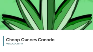 Cheap Ounces Canada