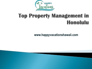 Top Property Management in Honolulu - www.happyvacationshawaii.com