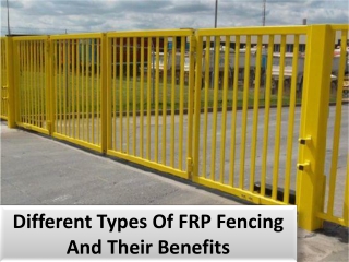 Procurable types & Application of FRP Fencing