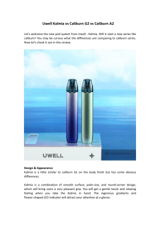 Uwell Kalmia Review