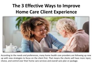 How to Improve Client Experience in Home Care in the Most Efficient Ways.