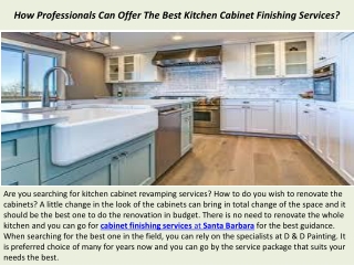 How Professionals Can Offer The Best Kitchen Cabinet Finishing Services