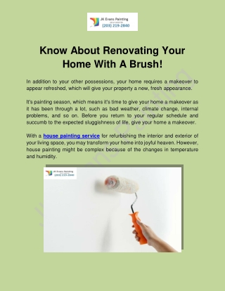 Know About Renovating Your Home With A Brush!