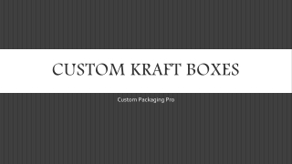 Custom Kraft Boxes