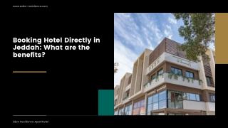 Booking Hotel Directly in Jeddah: What are the benefits?