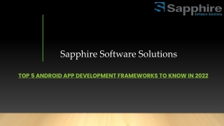 Top 5 Android App Development Frameworks to Know in 2022