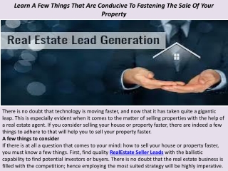 Learn A Few Things That Are Conducive To Fastening The Sale Of Your Property