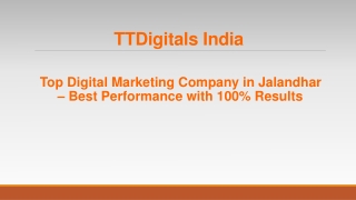 Top Digital Marketing Company in Jalandhar - TTDigitals