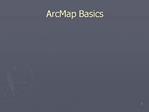ArcMap Basics