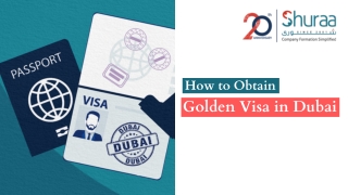 Golden Visa in Dubai – How You Can Obtain One