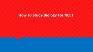 How To Study Biology For NEET?