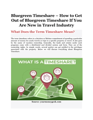 Bluegreen Timeshare – How to Get Out of Bluegreen Timeshare If You Are New in Travel Industry
