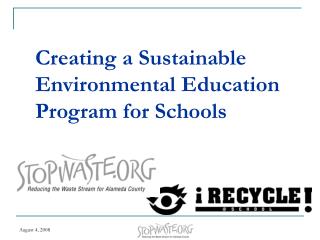 Creating a Sustainable Environmental Education Program for Schools