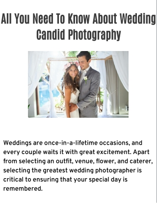 All You Need To Know About Wedding Candid Photography