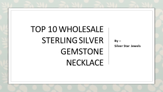 Top 10 Wholesale Sterling Silver Gemstone Necklace