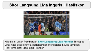 Skor Langsung Liga Inggris | Hasilskor