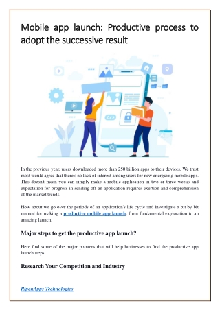 Mobile app launch Productive process to adopt the successive result