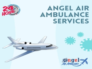 The Highly Accepted Air Ambulance Service in Delhi for your loved ones