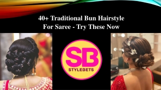 What are some popular Bun Hairstyle For Saree?