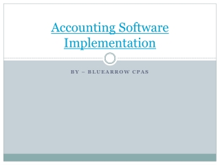 Get the Right Accounting Software Implemented for your Organization