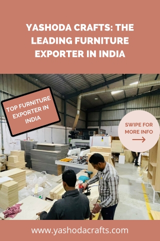 Yashoda Crafts The Leading Furniture Exporter in India