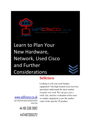 Learn to Plan Your New Hardware, Network, Used Cisco and Further Considerations