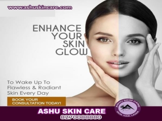 india's Best skin glowing treatment clinic in bhubaneswar, odisha