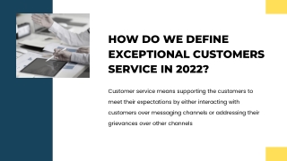 How do We Define Exceptional Customers Service in 2022
