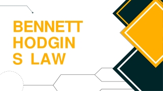 Bennett Hodgins Law - Our Attorney