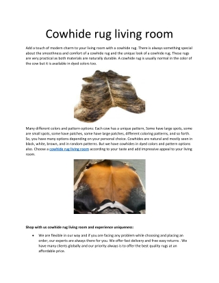 Cowhide rug living room