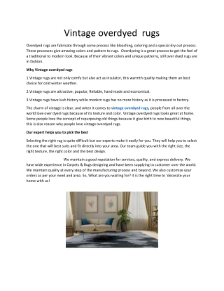Vintage overdyed  rugs