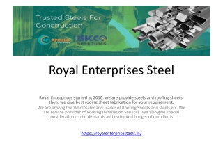 Royal Enterprises Steel