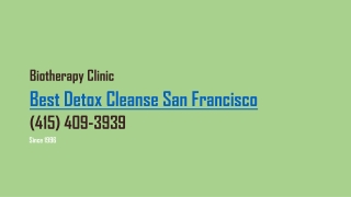 Best Detox Cleanse San Francisco