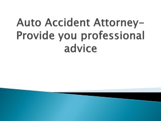 Auto-Accident-Attorney-Provide-you-professional-advice