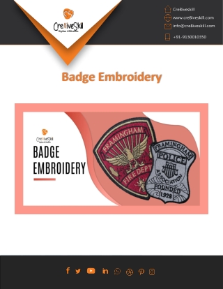 The High-Quality Badge Embroidery Digitizing Service