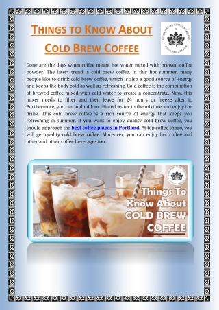 Things to Know About Cold Brew Coffee