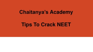 Tips To Crack NEET - Chaitanya's Academy